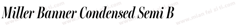 Miller Banner Condensed Semi Bold字体转换
